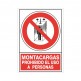 SEÑAL 428 PLÁSTICO 345x245 "MONTACARGAS PROHIBIDO EL USO A PERSONAS"
