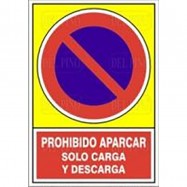 SEÑAL 431 PLÁSTICO 345x245 "PROHIBIDO APARCAR SOLO CARGA Y DESCARGA"