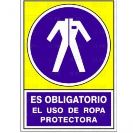 SEÑAL 643 PLÁSTICO 345x245 "ES OBLIGATORIO EL USO DE ROPA PROTECTORA"