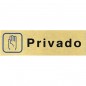 PLACA ALUMINIO ORO 150x45 "PRIVADO"