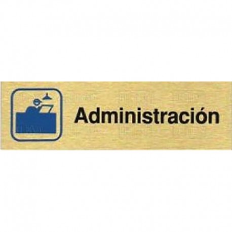 PLACA ALUMINIO ORO 150x45"ADMINISTRACION