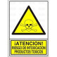 SEÑAL 310 PLÁSTICO 345x245 "¡ATENCIÓN! RIESGO DE INTOXICACIÓN PRODUCTOS TÓXICOS"