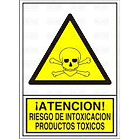 SEÑAL 310 PLÁSTICO 345x245 "¡ATENCIÓN! RIESGO DE INTOXICACIÓN PRODUCTOS TÓXICOS"