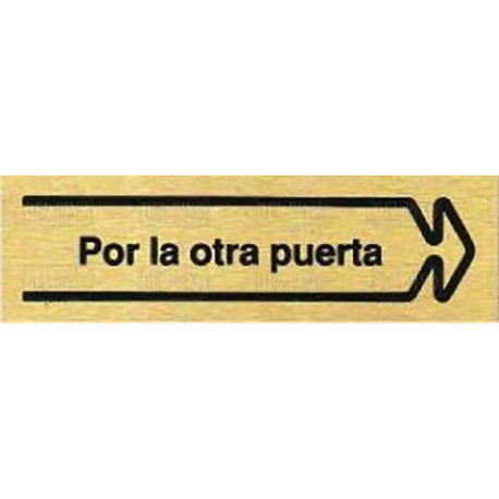 PLACA ALUMINIO ORO 150x45 "POR LA OTRA PUERTA" DERECHA