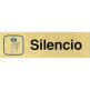 PLACA ALUMINIO ORO 150x45 "SILENCIO"