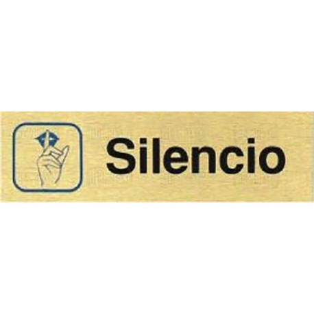 PLACA ALUMINIO ORO 150x45 "SILENCIO"