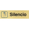 PLACA ALUMINIO ORO 150x45 "SILENCIO"
