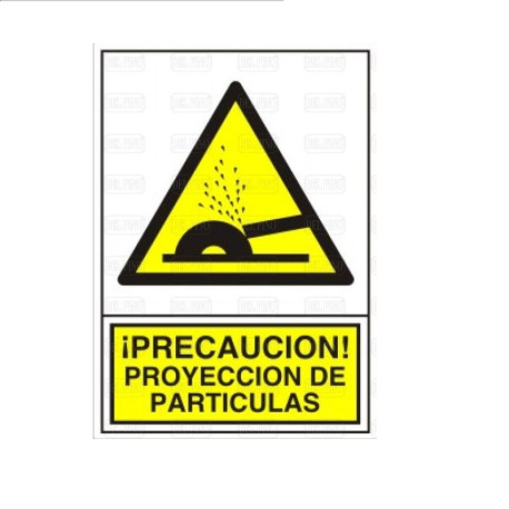 SEÑAL 362 PLAST.295x210"PROYEC.PARTICUL" ¡PRECAUCION! PROYECCION DE PARTICULAS